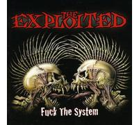 Exploited - Fuck The System