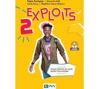 Exploits 2 Cahier d'exercices de français