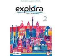 Explora 2. Cours d'espagnol. Manuel + QR code