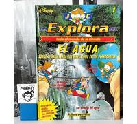 EXPLORA TODO EL MUNDO DE LA CIENCIA. EL AGUA. DÓNDE SE HALLA, PARA QUÉ SIRVE, CÓMO EVITAR DERROCHARLA