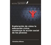 Exploración de cómo la educación cívica construye la acción social de los jóvenes