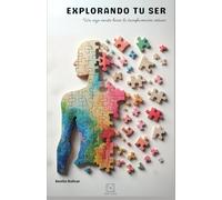 Explorando tu ser: Un viaje escrito hacia la transformación interior