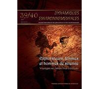 Explorateurs, femmes et hommes de science : voyages en terres mal connues Tome 30-40 - Jacques Schroeder - Presses Universitaires Bordeaux - broché - Revue