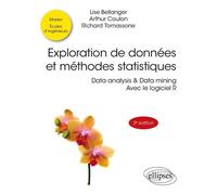Exploration De Données Et Méthodes Statistiques - Data Analysis & Data Mining Avec Le Logiciel R