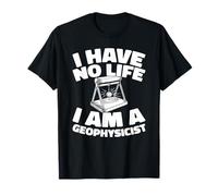Exploration Terre Analyse - Géophysicien T-Shirt
