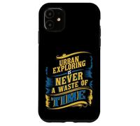 Exploration Urbaine de lieux abandonnés Explorateurs urbains Aventuriers Coque pour iPhone 11