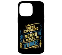 Exploration Urbaine de lieux abandonnés Explorateurs urbains Aventuriers Coque pour iPhone 14 Pro Max