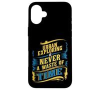 Exploration Urbaine de lieux abandonnés Explorateurs urbains Aventuriers Coque pour iPhone 16 Plus