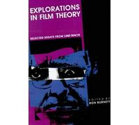 Explorations In Film Theory