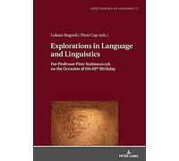 Explorations In Language And Linguistics
