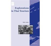 Explorations in Thai Tourism by Cohen Erik The Hebrew University of Jerusalem Isreal Hardcover Book Cohen (Auteur)