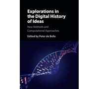 Explorations in the Digital History of Ideas