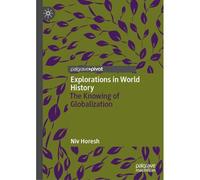 Explorations In World History