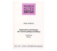 Explorations Sémiotiques De L'univers Poétique De Milosz - La Brume", "Retour
