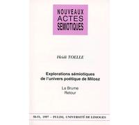 Explorations Sémiotiques De L'univers Poétique De Milosz - La Brume", "Retour