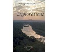 Explorations Serigne Amadou Mbengue (Auteur)