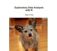 Exploratory Data Analysis With R