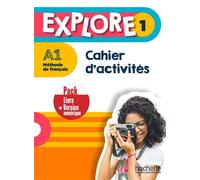 Explore 1 - Pack Cahier d'activités + Version numérique (A1) - Fabienne Gallon - Hachette F.l.e. - broché - Méthode de langue