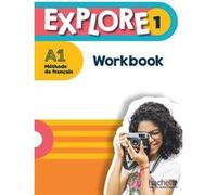 Explore 1 - Workbook (A1) Fabienne Gallon (Auteur), Céline Himber (Auteur)