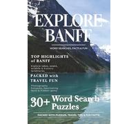 Explore Banff with Word Searches, Facts & Fun: Packed with Puzzles, Travel Tips, and Fun Facts | 30+ Word Search Puzzles for Kids, Teens, Adults, ... Activity Book | Pocket-Sized Puzzle Book