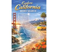 Explore California Word Search: Word Search with Easy to Read Print about California, Golden Gate Bridge, Surfing and more | 6x9 inches, 110 pages | ... Gift for Vacations, Holidays, and Free Times