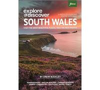 Explore & Discover South Wales: Visit the most Beautiful Places, Take the Best Shots