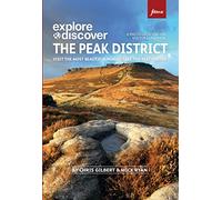 Explore & Discover The Peak District: Visit the most beatiful places, take the best photos