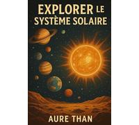Explore le système solaire