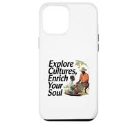 Explore Les Cultures Enrichis Ton Âme Thème Diversité Coque pour iPhone 12 Pro Max