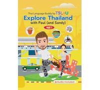 Explore Thailand with Paul (and Sandy)