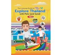 Explore Thailand with Pete (and Sand)