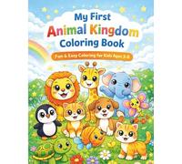 Explore the Animal Kingdom: A Fun Colouring and Learning Book for Kids Ages 3-8 years