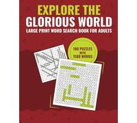 Explore The Glorious World: Large Print Word Search Book for Adults