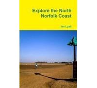 Explore The North Norfolk Coast