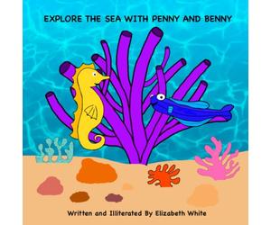 Explore The Sea With Penny and Benny