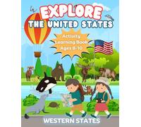 Explore the United States: Discover the West Region with our Educational Activity Book - Learn U.S. Geography for Ages 8-10