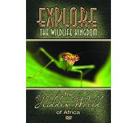 Explore The Wildlife Kingdom: Hidden World Of Africa [Dvd]