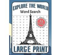 Explore The World Word Search: Word Searches with Easy to Read Print about Cities, States, Countries and More | 8.5x11 inches, 110 pages | 55 Puzzles ... Gift for Vacations, Holliday, and Free Time