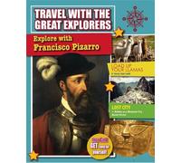 Explore With Francisco Pizarro