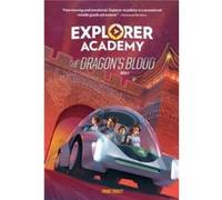 Explorer Academy The Dragons Blood Book 6 by Trudi Trueit Trudi Trueit (Auteur)