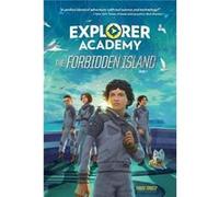 Explorer Academy The Forbidden Island Book 7 by Trudi Trueit Trudi Trueit (Auteur)