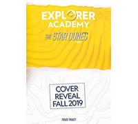Explorer Academy: The Star Dunes (Book 4)