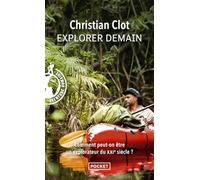 Explorer demain