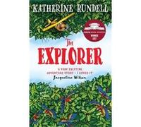 Explorer Katherine Rundell, Hannah Horn (Auteur)