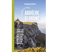 Explorer la région Ardèche et Drôme 4ed