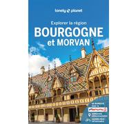 Lonely Planet – Guide Bourgogne – Randonnées et itinéraires à vélo 2025-2026