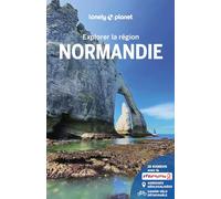 Explorer la région Normandie 6ed