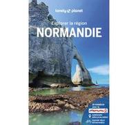 Explorer la région Normandie 6ed
