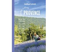 Lonely Planet – Guide Provence – Explorer la région : Randonnées, vélo, train, van – 2026-2027