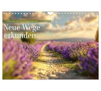 Explorer les nouvelles voies (calendrier mural 2026 DIN A4 paysage) calendrier mensuel CALVENDO